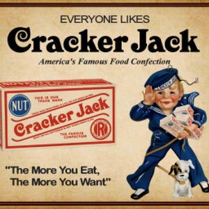 May include: Vintage Cracker Jack advertisement. The image features a box of Cracker Jack and a smiling boy in a sailor suit holding boxes of the confection. A small dog on a leash accompanies him. The text reads "Everyone Likes Cracker Jack" and "The More You Eat, The More You Want."