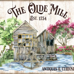 Wood Grunge Background Olde Mill Farmhouse, Water Mill, Antiques, Old Mill Country Decor, DIY Art Sign and Print, Digital Download
