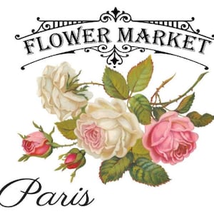 Vintage Image French Advertising Labels Roses Furniture Transfers Flower Market Decals FL522B