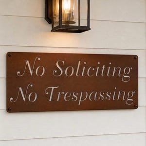 No Soliciting Sign Metal Warning No Trespassing Private Property Front Entrance Outdoor Home Security Door Plaque 14 gauge Steel auburn acid