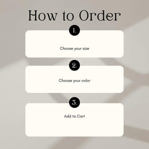 Pu&ograve; includere: Un grafico di istruzioni intitolato How to Order con tre passaggi numerati in cerchi neri. I passaggi sono: 1. Choose your size, 2. Choose your color e 3. Add to Cart. Ogni passaggio &egrave; contenuto all'interno di un riquadro bianco rettangolare.
