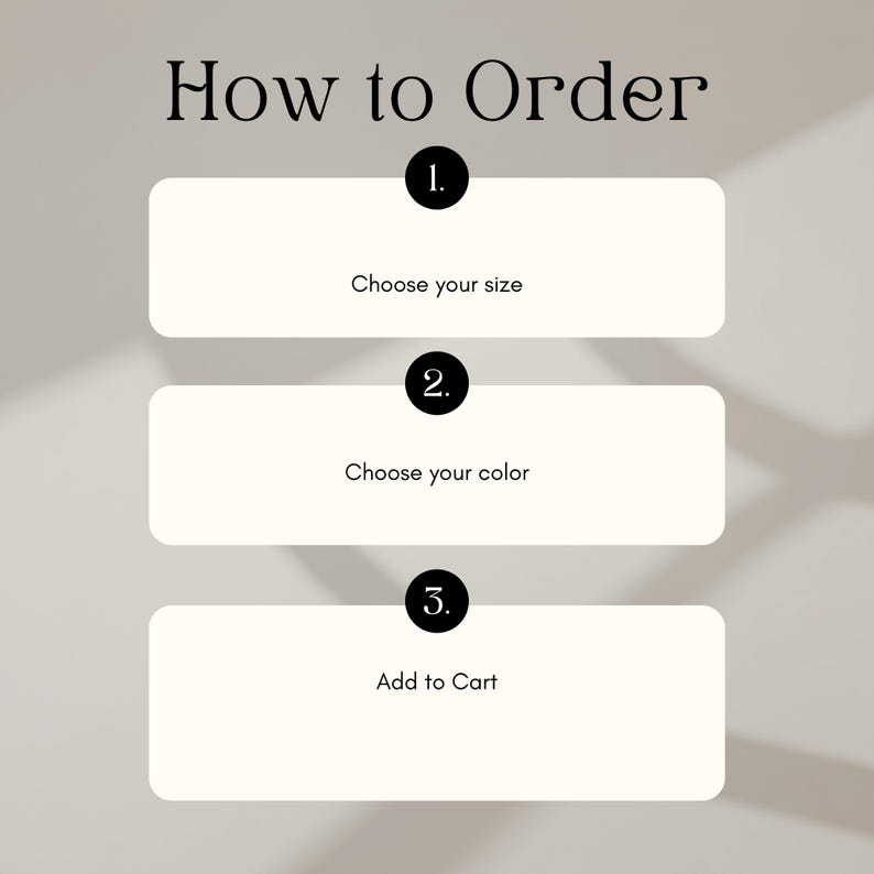 Pu&ograve; includere: Un grafico di istruzioni intitolato How to Order con tre passaggi numerati in cerchi neri. I passaggi sono: 1. Choose your size, 2. Choose your color e 3. Add to Cart. Ogni passaggio &egrave; contenuto all'interno di un riquadro bianco rettangolare.