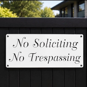 No Soliciting Sign Metal Warning No Trespassing Private Property Front Entrance Outdoor Home Security Door Plaque 14 gauge Steel image 7