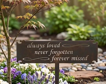 Memorial Garden Stake Landscape Sign Metal Tribute Plant Marker Steel Memorial Sign Sympathy Gift Outdoor Remembrance Yard Art