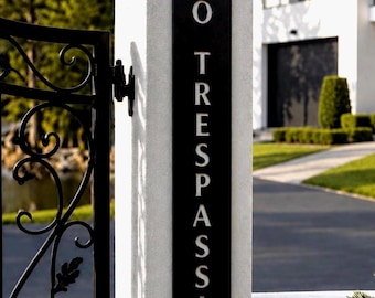 No Trespassing Sign Private Property Metal Warning  Steel Vertical Outdoor Gate Entrance Driveway Marker Keep Out Notice Black