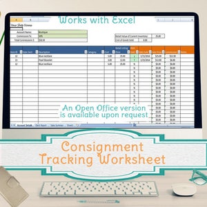 May include: A computer screen displaying a spreadsheet with the title "Consignment Tracking Worksheet". The spreadsheet is designed to track the sale of consigned items, including item ID, date sent, description, category, cost, retail listing price, date sold, sale price, commission, and notes. The spreadsheet is labeled "Works with Excel" and states that an Open Office version is available upon request.