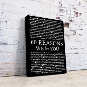 Cadeau pour 60e anniversaire, 60 raisons pour lesquelles nous vous aimons, idée cadeau avec impression personnalisée, conception personnalisée, impression sur toile 60 raisons, impression sur papier 60 raisons