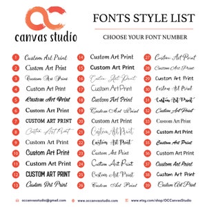May include: A list of 39 different font styles for custom art prints. Each font style is numbered and displayed with the text "Custom Art Print".