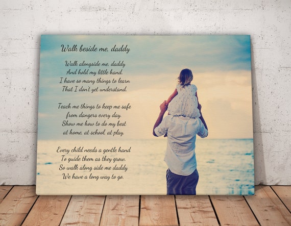 poem canvas print poem on canvas walk with me daddy poem and etsy