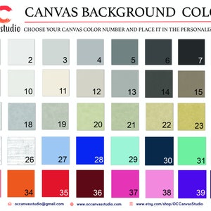 May include: A chart of 40 different canvas background colors, numbered 1 through 40. The colors range from white to black, with shades of gray, blue, green, red, orange, and pink.
