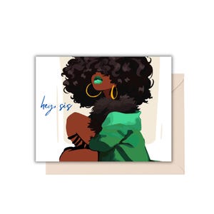Tarjeta de felicitación "Hey Sis", tarjeta de felicitación "Hermana", tarjeta de felicitación "Amistad negra", tarjeta para niña negra, aliento, tarjeta para ella, simplemente porque sí