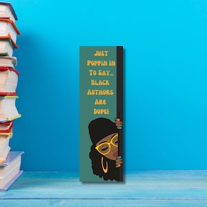 Bookmark - Black Authors Are Dope, Cute bookmark, paper bookmark, Black Woman Bookmark