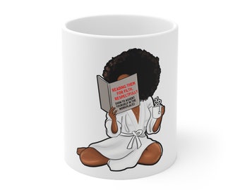 11oz Coffee Mug, Reading them for Filth, Respectfully, Housewarming Gift, Cute Mug, Funny Mug,  Gift for Her, Coffee Mug