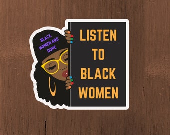 STICKER - Listen to Black Women