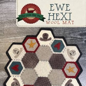 May include: A wool mat with a hexagonal design featuring a variety of images, including sheep, hearts, stars, and a cowboy hat. The mat is surrounded by a black border and the text "EWE HEXI WOOL MAT" is printed at the top of the image.