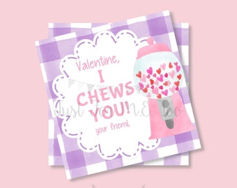 Valentine Printable Tags, Instant Download, Valentine's Day Tags, Square Gift Tags, Classroom Tag, Bubblegum Tag, I Chews You, Gum Tag