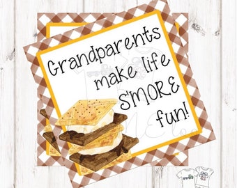 Smores Printable Tags, Instant Download,Grandparent's Day, Square, Printable, S'Mores,Grandparents make life S'More Fun