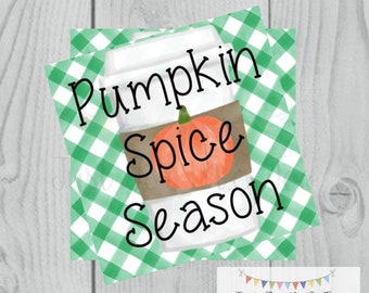 Pumpkin Spice Season Printable Tags, Instant Download, Fall Tags, Pumpkin Gift Tags, Latte, Pumpkin, Printable, Square Tag, Pumpkin Spice