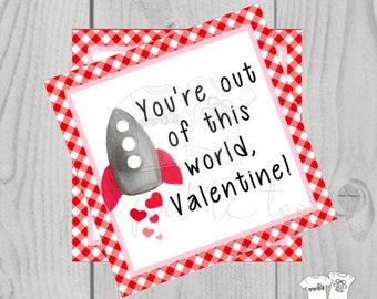 Valentine Printable Tags, Instant Download, Valentine's Day Tags, Square Gift Tags, Classroom Tag, Rocket Tag, Treats, Out of this World