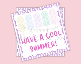 Summer Printable Tags, Have a Cool Summer, Instant Download, Summer Tags, Popsicle Tags, Summer