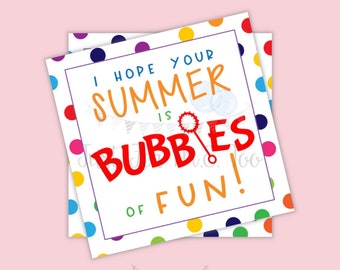 Summer Printable, Bubble Gift Tag, Summer Bubbles, Kids Tag, Friend, Classroom, Teacher Gift, Favor, Instant Download, Bubbles, Class Treat