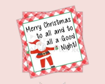 Santa Printable Tags, Instant Download, Christmas Tags, Square Gift Tags, Merry Christmas to all and to all a good night, Wine Tag, Gift Tag