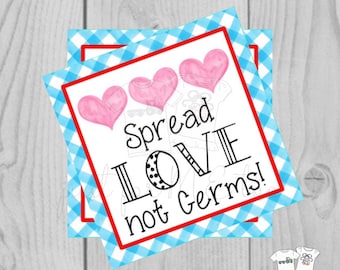 Valentine Printable Tags, Instant Download, Valentine's Day Tags, Square Tags, Teacher Tag, Spread Love not Germs Tag, Treats, School Tag