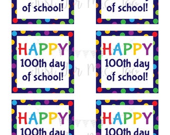School Printable Tags, 100th Day of School, Happy 100th Day of school, School Tags, Happy 100 Days of School, Teacher Tag, Lunchbox note