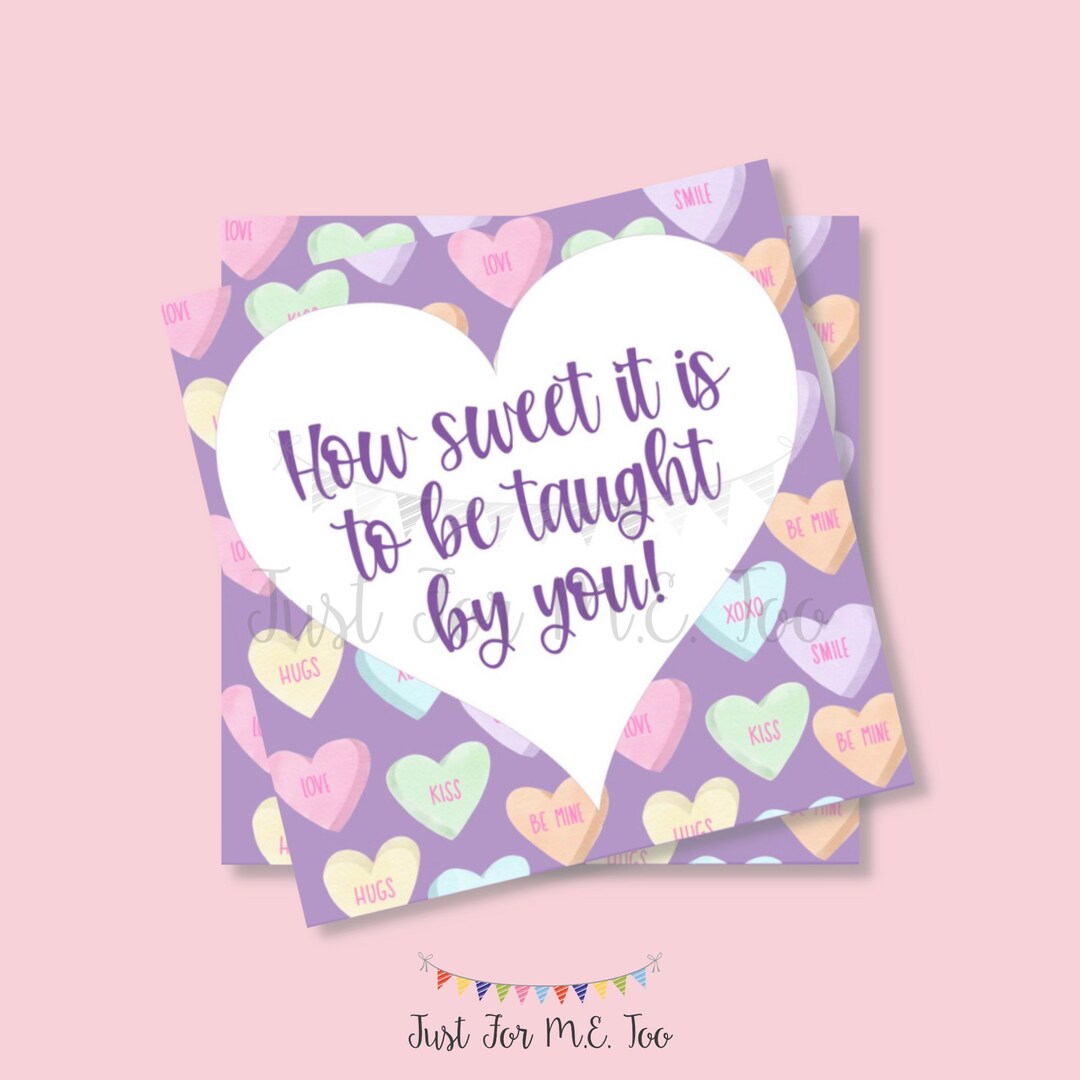 Valentine Teacher Gift Tags, Candy Heart Printable (digital Download ...