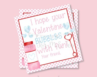 Valentine Printable Bubble Tag, Valentine's Day Tag, Bubbles Printable, Valentine Tag, Gift, Instant Download, Classroom Tag, Valentine