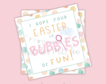 Easter Printable, Easter Gift Tag, Easter Bubbles, Kids Tag, Friend, Classroom, Teacher Gift, Favor, Instant Download, Bubbles, Class Treat