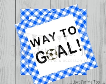 Soccer Printable Tags, Way To Goal, Instant Download, School Tags, Cheerleading Tags, Cheerleader, Soccer