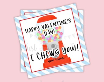 Valentine Printable Tags, Instant Download, Valentine's Day Tags, Square Gift Tags, Classroom Tag, Bubblegum Tag, I Chews You, Gum Tag