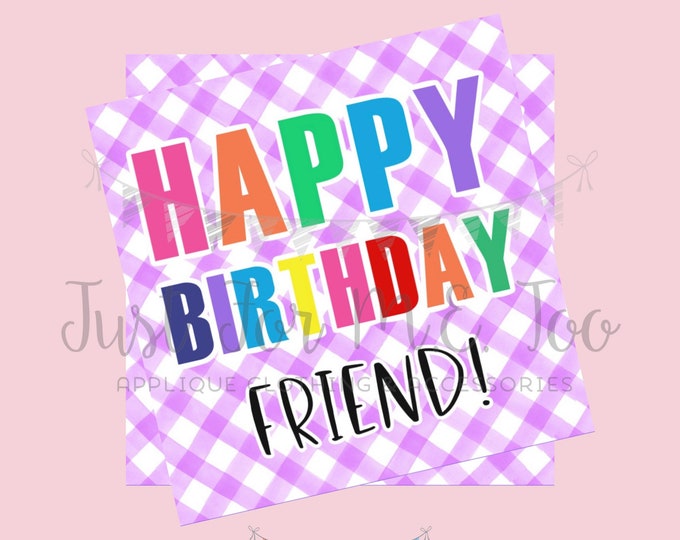 Featured listing image: Happy Birthday Friend Tags: Gingham Gift Tags (Printable)