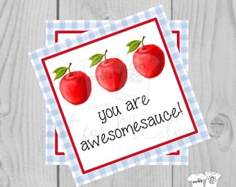 Apple Printable Tags, You are awesomesauce, Instant Download, Apple Tags, Teacher Tags, Lunchbox Note, Student Tag, Valentine Tag. Gingham