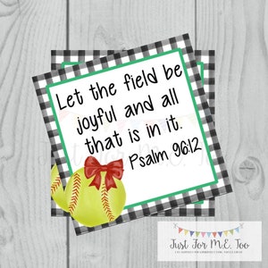 Printable Tags, Instant Download, Softball Tags, Softball Gift Tags, Square Gift Tags, Classroom Tag, Let The Field Be Joyful , Psalm 96:12