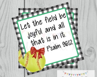 Printable Tags, Instant Download, Softball Tags, Softball Gift Tags, Square Gift Tags, Classroom Tag, Let The Field Be Joyful , Psalm 96:12