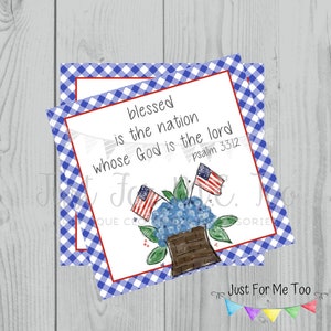 Instant Download Printable 4th of July Tag, Flag Tag, July 4th Printable, Flag Tags, Bible Verse Printable, Psalm 33:12