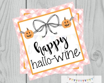 Halloween Printable Tags, Instant Download, Happy HalloWINE, Square Gift Tags, Printables, Happy Halloween, Wine Tag