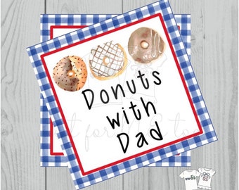 Printable Tags, Instant Download, Thank You Tags, Square Gift Tags, Father's Day Tag, Donuts with Dads Tag