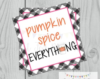 Pumpkin Spice Latte Printable Tags, Instant Download, Fall Tags, Gift Tags, Pumpkin, Printable, Square Tag, Pumpkin Spice Everything