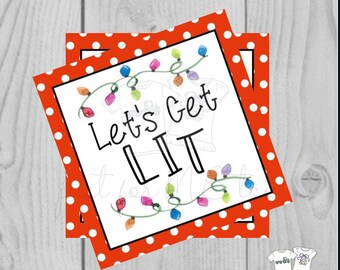 Christmas Printable Tags, Instant Download, Colorful Let's Get Lit, Square Gift Tags, Christmas Lights, Printable, Get Lit Tag