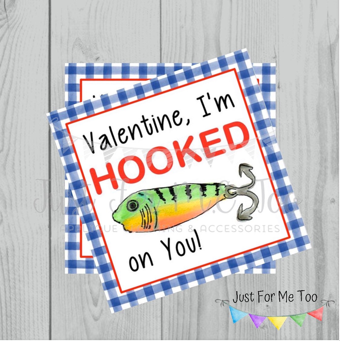 Valentine Printable Tags, Instant Download, Valentine's Day Tags, Square  Gift Tags, Classroom Tag, Fish Tag, Treats, I'm Hooked On You Tag