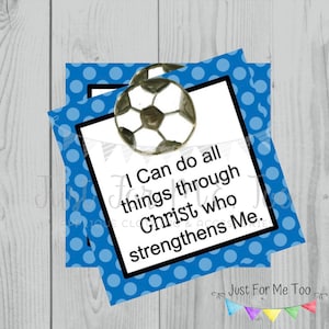 Soccer Printable Tags,Philippians 4:13, Instant Download, School Tags, Cheerleading Tags, Cheerleader, Soccer