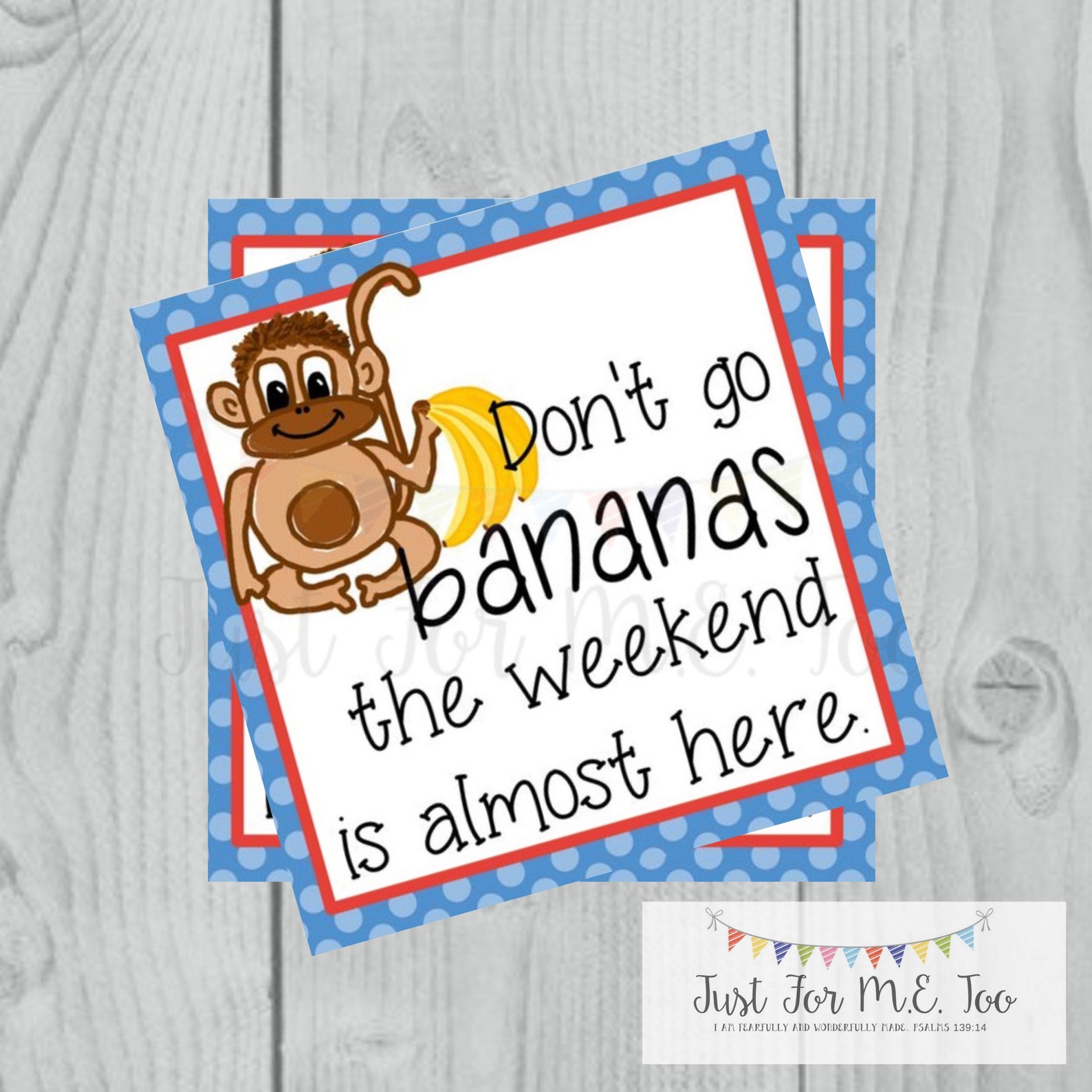 Printable Tags Instant Download Don't Go Bananas Tag Etsy