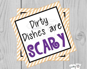 Halloween Printable Tags, Instant Download, Dirty Dishes are Scary Tags, Square Gift Tags, Pumpkin, Printables, Halloween, Boo Bucket