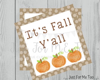 It's Fall Y'all Printable Tags, Instant Download, Fall Tags, Pumpkin Gift Tags, Lunchbox, Pumpkin, Printables, Square Tag