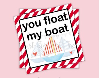 Valentine Printable Tags, Instant Download, Valentine's Day Tags, Square Gift Tags, Classroom Tag, Sailboat Tag, Float my Boat