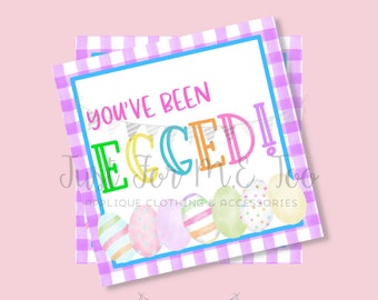 Easter Printable Tags, Instant Download, Easter Egg Tags, Square Gift Tags, Teacher Tag, You've been Egged Tag, Treats, School, Egged tag