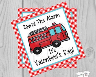 Valentine Printable Tags, Instant Download, Valentine's Day Tags, Square Gift Tags, Classroom Tag, Fire Truck Tag, Sound the Alarm